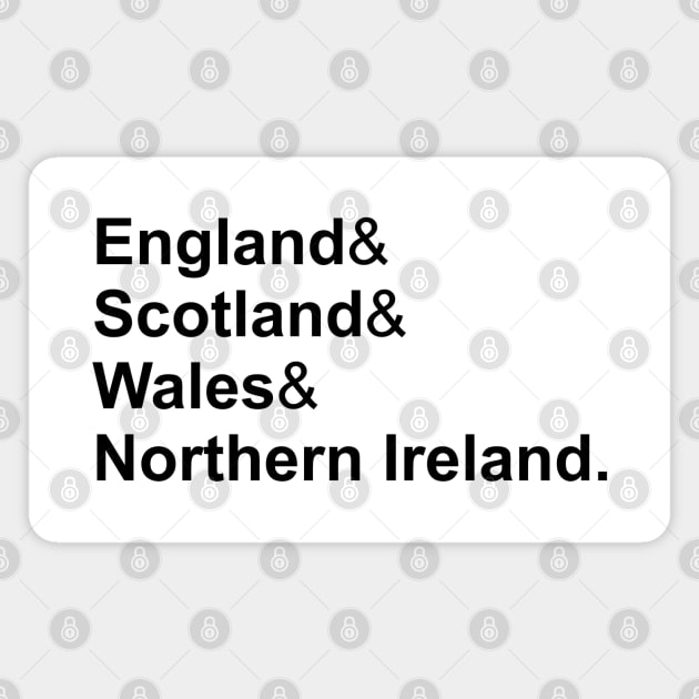 "England & Scotland & Wales & Northern Ireland" UK, Britain Magnet by Decamega